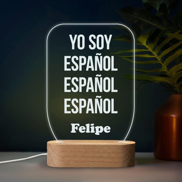 Yo soy Español Español Español - Lámpara personalizada con iluminación LED